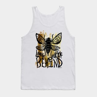 Leave Yourself Behind (Transparent Version) Tank Top